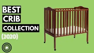 Crib: Top 5 Best  Cribs Collection 2020 (NEW)