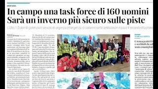 La task force dell'Ulss: 160 persone sulle piste. La rassegna di venerd&igrave; 20 dicembre