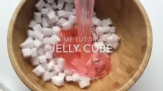 How To Make Jelly Cube Slime 🍇🍒