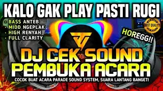 [HD MUSIC] DJ CEK SOUND MC PEMBUKA ACARA - COCOK BUAT OPENING SEMUA ACARA 🔊 