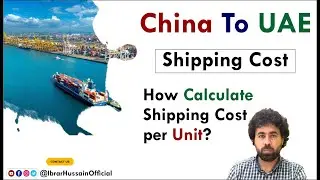 How to calculate shipping cost per unit|Shipping from china to UAE | Start selling on Amazon in UAE.