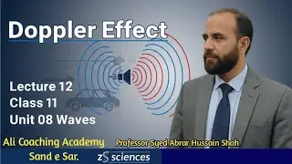 Doppler effect|unit 08|waves|lec 12|class 11|physics|zs sciences. 