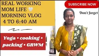 working women, early 4AM routine, busy yet peaceful mornings#yoga#GRWM#cooking & healthy lunchideas🌅