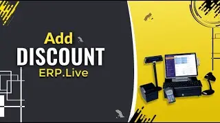 48 - How To Add Discount in ERP.Live