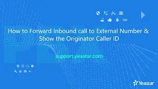 How to Forward Inbound Call to External Number & Show the Originator Caller ID
