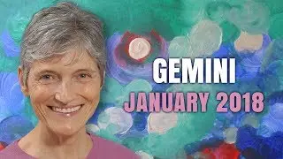 GEMINI JANUARY 2018 HOROSCOPE FORECAST | Barbara Goldsmith Astrologer