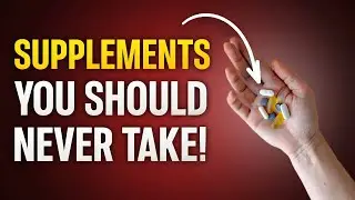 10 Supplements You Should Never Use in 2026!