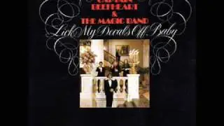 I Love You, You Big Dummy - Captain Beefheart & His Magic Band
