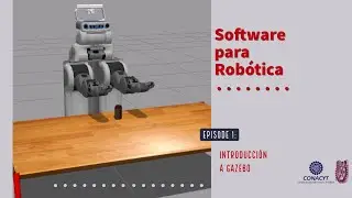 Introducción al Simulador Gazebo --- Software para Robótica Ep 01