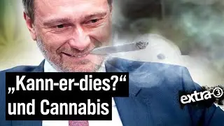 Cannabis: Die Legalisierungspläne der Ampelkoalition | extra 3 | NDR
