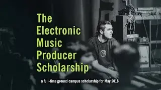 May 2018 Scholarship | Electronic Music Producer Program