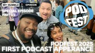 First Podcast Guest Experience! | Podfest 2025 Journey