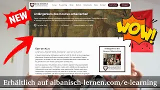 Anfängerkurs des Kosovo-Albanischen auf meiner Website (E-Learning) | Kuqi-Institut