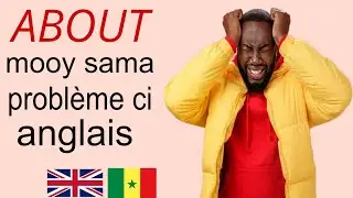 verbs yiy and ak ABOUT [ANGLAIS-WOLOF 🇺🇸🇸🇳]@few.fastenglishinwolof