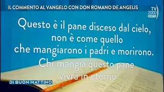 Di Buon Mattino (Tv2000) - Il Vangelo della domenica