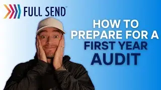 How To Prepare For Your First Year Audit