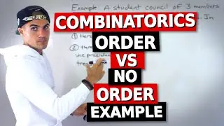 Math 1228 (Western University) - Combinatorics - Order vs No Order Example