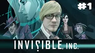 Duncan Plays: Invisible Inc - #1