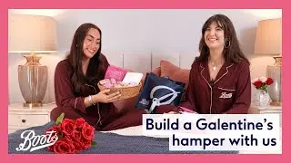 Galentine&rsquo;s Day Gift Ideas | Build a #GalentinesBasket with us | Boots UK