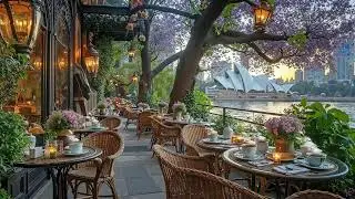 Sydney Opera House Coffee Jazz 🌸 Spring Smooth Jazz for Calm Days & Easy Focus