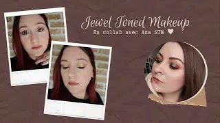 [MAKEUP] JEWEL TONED MAKEUP by Sample Beauty - collab avec ANA STM &hearts;