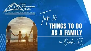 Top 10 Things To Do as a Family in OCALA, FL