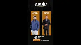 CONTINENTAL BUSINESS CUP GÜZ DÖNEMİ 2025 | ANKARA | 2.HAFTA | 51. DK
