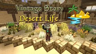 Vintage Story Desert Life Ep 287: Designing Interior Temple Gardens
