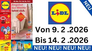LIDL Prospekte Angebote Werbung G&uuml;ltig ab 09.02.2026 BIS 14.02.2026