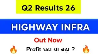 Highway Infrastructure Q2 Results | Highway Infrastructure Share Latest News | Highway Infra Share