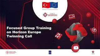 Focused Group Training on Horizon Europe Twinning Call (29 & 30 June 2021)