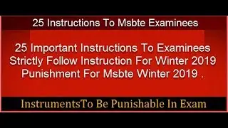 25 Instructions To MSBTE Winter Examinees Strictly Follow For 2019 Exam.