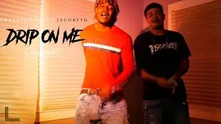 Crazyboytay Ft JacobyyG - Drip On Me (Official Music Video)
