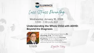 Understanding ADHD: Insights from Dr. Chuck Ng | From Diagnosis to Full Spectrum Treatment