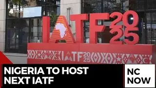IATF 2025: Nigeria Named Next Host
