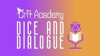 Dice and Dialogue Episode 10 | Introduction to Fate’s End: Furhaven