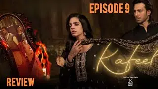 Kafeel Episode 9 Review | Sanam Saeed & Emmad Irfani | Promo & Teaser Review #DramaSneak