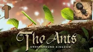 The Ants: Underground Kingdom | Gameplay Walkthrough | Chapter 1-3