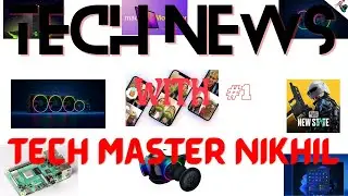 Tech News With TechMasterNikhil #1 #News #TechNews #TechMasterNikhil