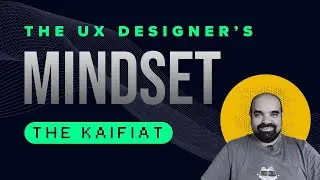The UX designer's mindset | The kaifiat of design | Design culture in Pakistan