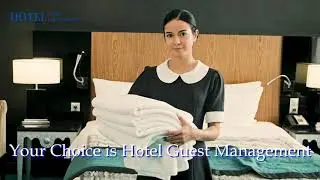 Best Hotel Management Company | Hotel Guest Management