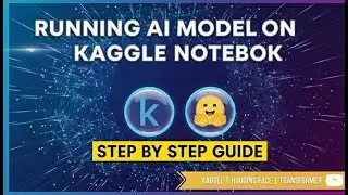 Running hugging face model on Kaggle notebook. | Kaggle | Hugging Face | Transformer.