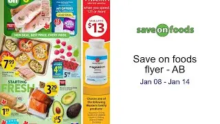 Save on foods flyer - AB Jan 08 - Jan 14