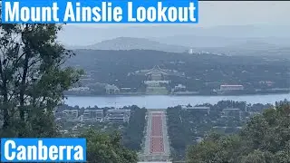 Summer drive to Mount Ainslie Lookout      |Walk around Mount Ainslie Lookout|Canberra Australia|