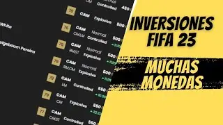 🏀LAS MEJORES INVERSIONES de FIFA 23 para CONSEGUIR MUCAS MONEDAS| tradeos fifa 23 🏀