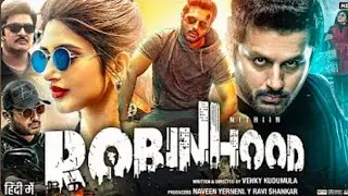 ROBINHOOD Movie In Hindi _ Latest Full movie 2025 _ Latest South Movie