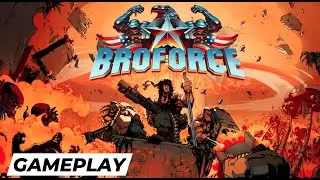 Broforce Gameplay