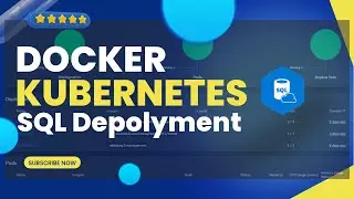 Docker Kubernetes: SQL Deployment