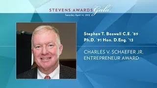 2018 Charles V. Schaefer Jr. Entrepreneurship Award - Stephen T. Boswell