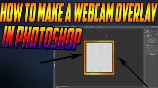 How To: Make a Webcam Overlay For FREE! (Tutorial)